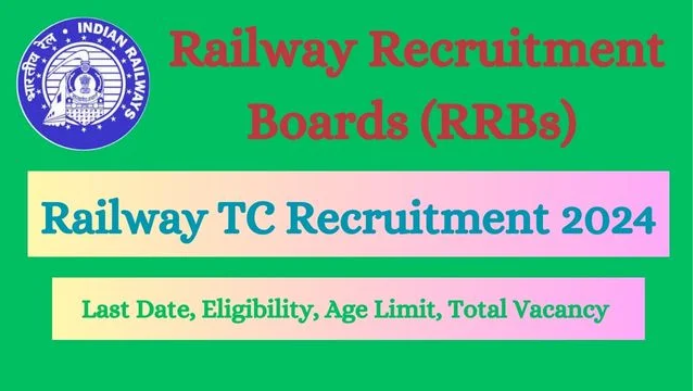 Railway TC Recruitment