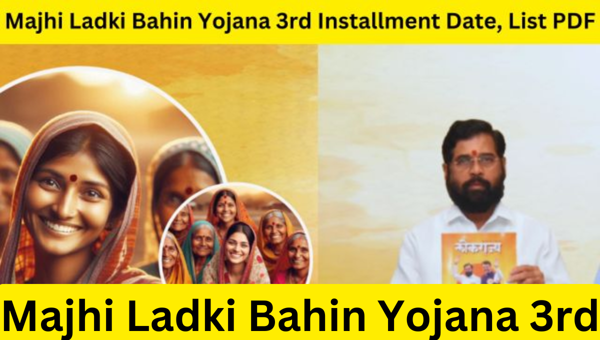 Majhi Ladki Bahin Yojana 3rd Installment