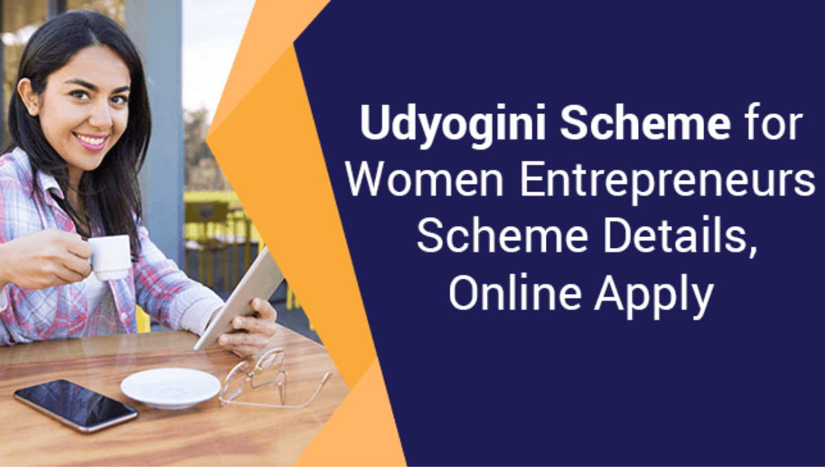 Udyogini Scheme for Women Entrepreneurs