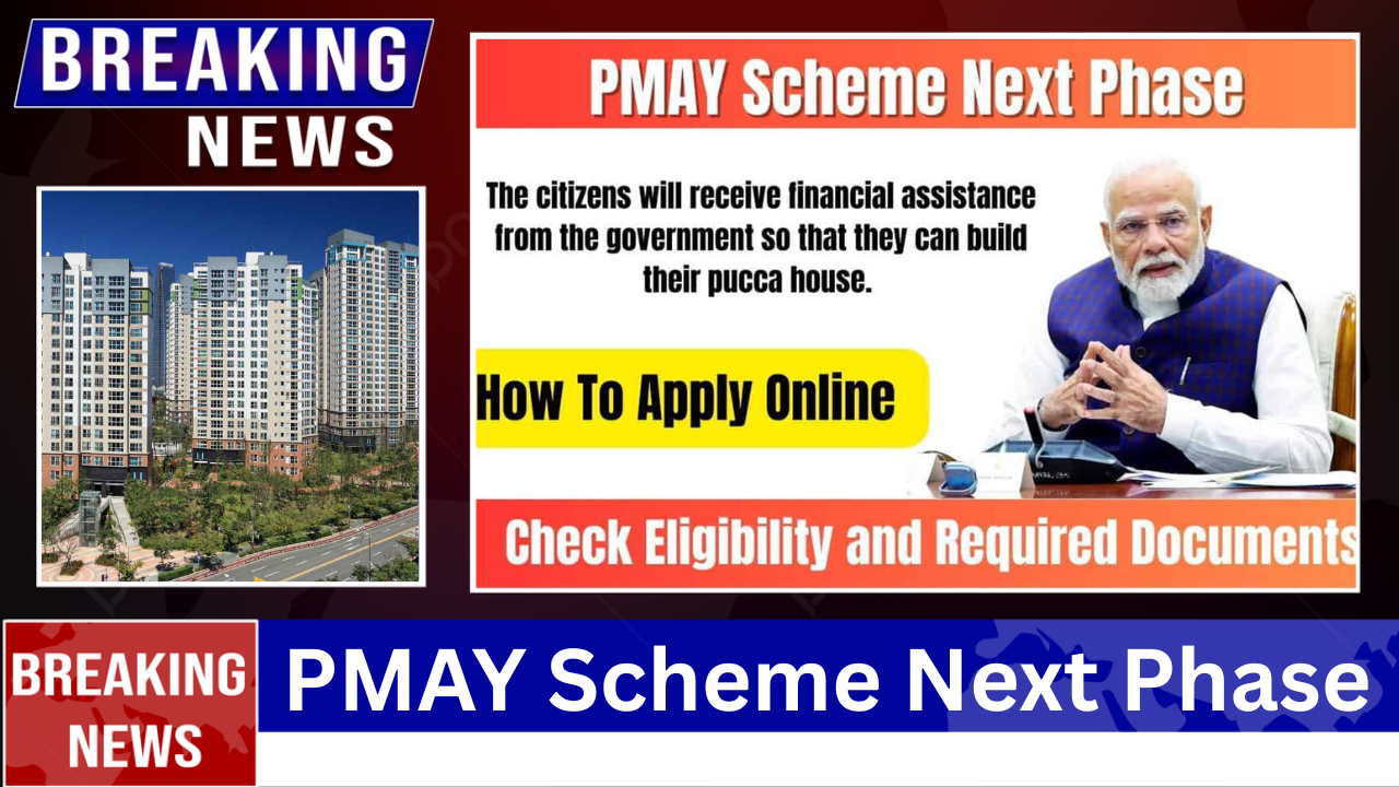 PMAY Scheme Next Phase